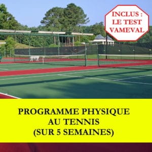 Programme physique au tennis avec Vameval